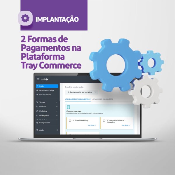 Configuração – 2 Formas De Pagamentos Na Plataforma Tray